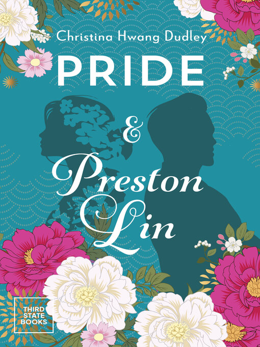 Title details for Pride and Preston Lin by Christina Hwang Dudley - Available